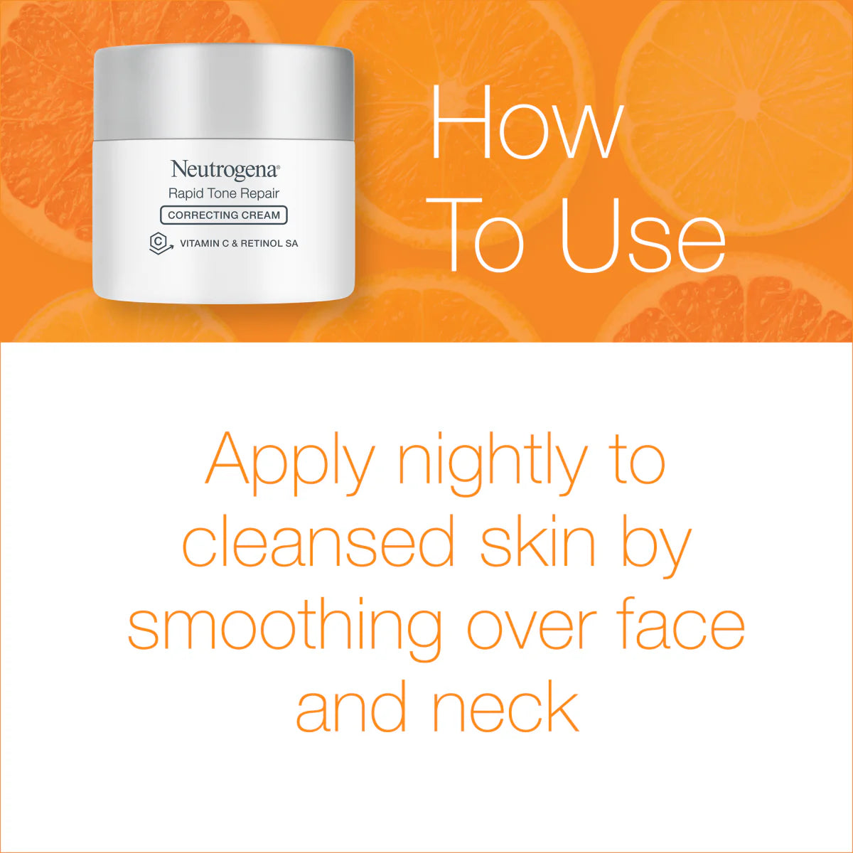 Neutrogena® Rapid Tone Repair Retinol + Vitamin C Correcting Cream, 1.7 Oz